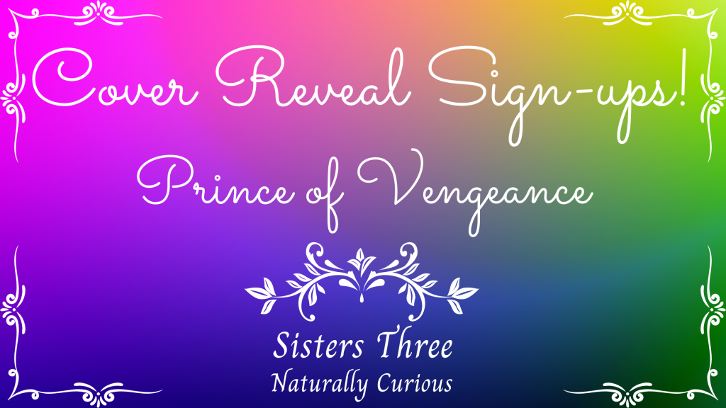 Cover Reveal Sign-ups!!! Prince of&nbsp;Vengeance!