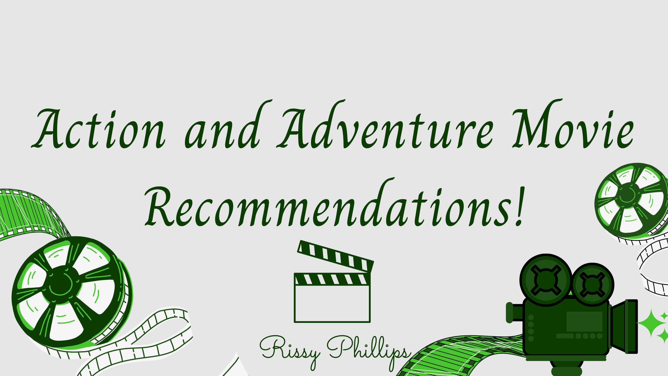 Action and Adventure Movie Recommendations!