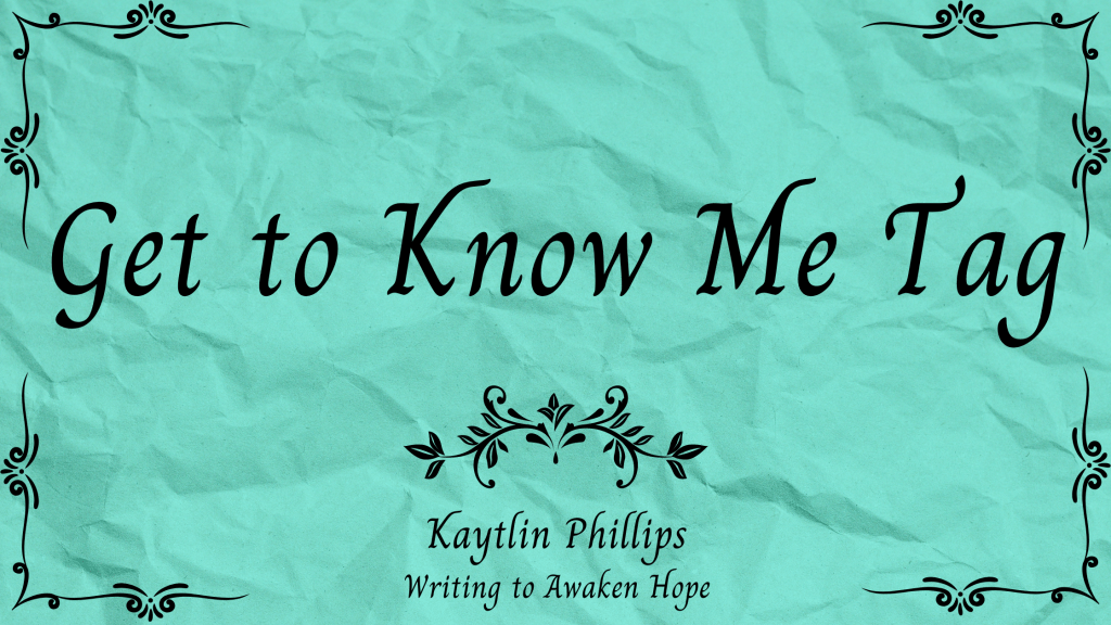 Get to Know Me Tag (Kayti&nbsp;Edition)