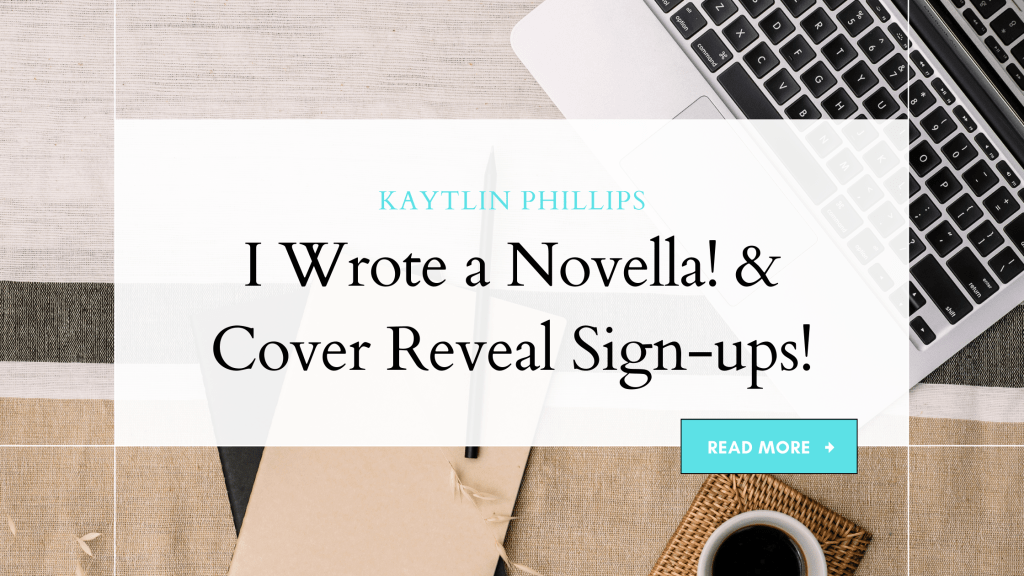 I Wrote a Novella! & Cover Reveal&nbsp;Sign-ups!