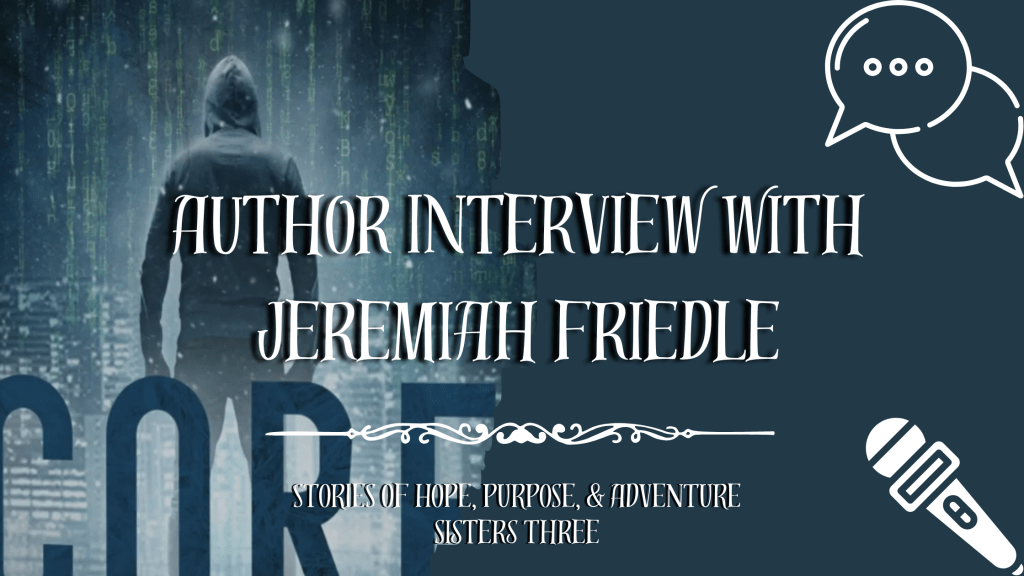 Author Interview with Jeremiah&nbsp;Friedle